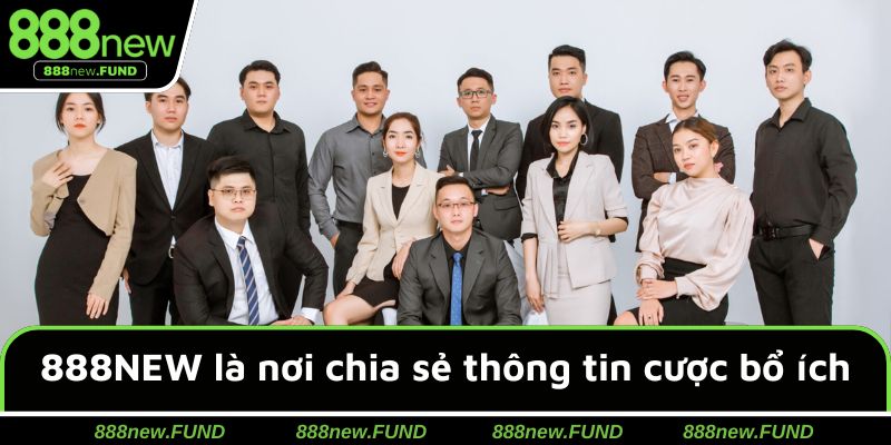 888NEW là nơi chia sẻ nhiều thông tin cá cược bổ ích